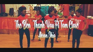 The Ben  Thank You  Official Video ft Tom ClosequotAkron Ohioquot [upl. by Enelrad]