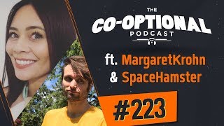 The CoOptional Podcast Ep 223 ft MargaretKrohn amp SpaceHamster [upl. by Esinaj674]