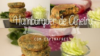 Hambúrguer de Alheira com Espinafres ❤ No Conforto da Minha Cozinha [upl. by Norok]