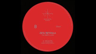 Zeta Reticula  The Berlium Sound Synthesis Remix [upl. by Wawro523]