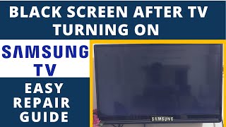 How to Fix SAMSUNG TV Turns On Then Goes Black  SAMSUNG TV Black Screen After Turning On [upl. by Kurland]