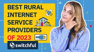 Best Rural Internet Service Providers 2023 [upl. by Duffie110]