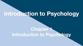 Introduction to Psychology  Chapter 1  Introduction to Psychology [upl. by Fugere352]