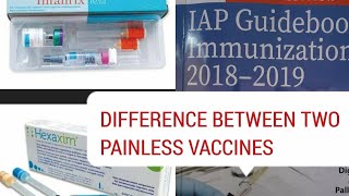 Difference in the two painless vaccine brands infanrix hexa vs hexaxim IAP book of immunization [upl. by Ahsenid]