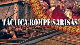 La táctica Rompe Sarisas  Rome II Total War [upl. by Ilhsa270]