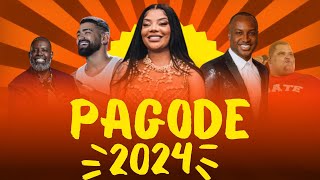 AS MAIS TOCADAS NO PAGODE ATUALIZADO 2024 AS MELHORES [upl. by Etsyrk]