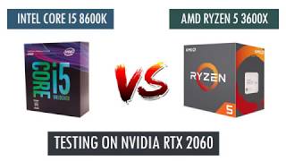 R5 3600X vs i5 8600K  RTX 2060  Benchmarks Comparison [upl. by Savart]