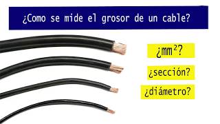 Como saber la sección de un cable [upl. by Roht]