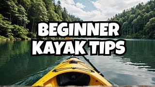 Top Kayaking Tips for Beginners kayaking KayakingTips OutdoorAdventure WaterSports camping [upl. by Livvi156]