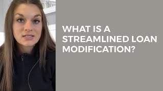 What is a Streamlined Loan Modification [upl. by Lenahs]