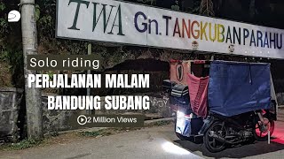 PERJALANAN MALAM BANDUNG  SUBANG MENGGUNAKAN BECAK MOTOR [upl. by Loredana]