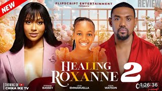 HEALING ROXANNE 2 REVIEW LATEST NOLLYWOOD MOVIE REVIEW STARRING EDDIE WATSON STEFANIA BASSEY [upl. by Etyak905]