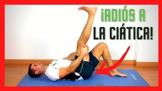 ¿CÓMO ALIVIAR EL DOLOR DEL NERVIO CIÁTICO ✅ De FORMA NATURAL con EJERCICIO 👌 [upl. by Can]