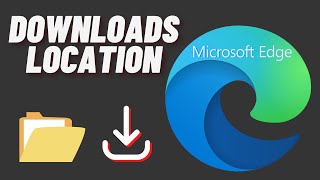 How to Change Downloads Location on Microsoft Edge [upl. by Sivaj170]