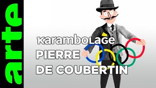 Pierre de Coubertin  Karambolage  ARTE [upl. by Esilegna8]