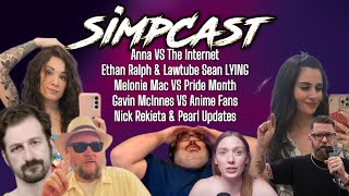 SimpCast TOPICS Nick Rekieta Gavin McInnes Ethan Ralph Anna Pride Month Melonie Mac [upl. by Ayouqes]