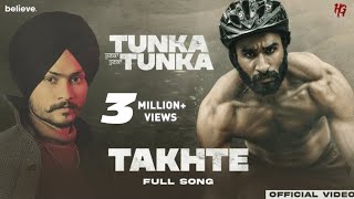 Takhte  Full Video  Tunka Tunka  In Cinemas 5th August  Himmat Sandhu  Hardeep Grewal [upl. by Nordek]