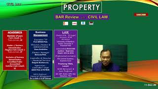 PROPERTY  CIVIL LAW  General PRINCIPLES  OWNERSHIP  Dean JOESANTOS B BISQUERA [upl. by Ainahpets442]