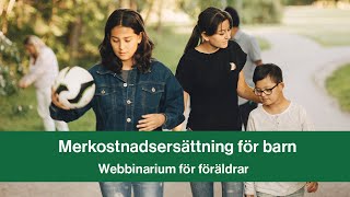 För föräldrar merkostnadsersättning för barn [upl. by Ellehcer528]