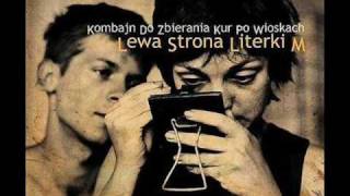 Kombajn Do Zbierania Kur Po Wioskach  Lewa Strona Literki M [upl. by Assennej]