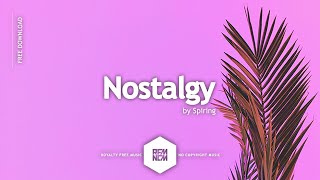 Nostalgy  Spiring  RFMNCM [upl. by Bryce]