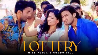 Miss Pooja amp Guddu Gill  Lottery  Brand New Punjabi Song 2013 [upl. by Bartholomeo]