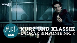 Antonín Dvořák  quotSinfonie Nr 8quot  quotKurz und Klassikquot mit Cristian Măcelaru  WDR Sinfonieorchester [upl. by Gnoix683]