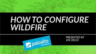 Tutorial How to Configure WildFire [upl. by Gnuj]