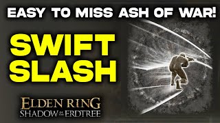 Get this Before its Too Late ASH OF WAR SWIFT SLASH Location Guide  Elden Ring DLC [upl. by Moriah]