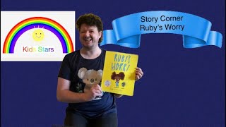 Kids Stars Story Corner  Ruby’s Worry Series 2 ep 1 [upl. by Mable]