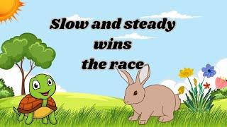 English Story Inspirational Story for kids Slow and steady wins the race Fairy TalesEnglish [upl. by Dreher]