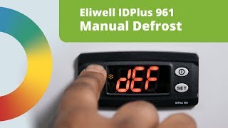 Setting a Manual Defrost Eliwell IDPlus 961 Digital Controller [upl. by Aubry69]