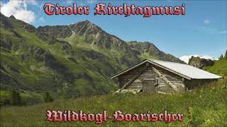 Tiroler Kirchtagmusi  Wildkogl Boarischer [upl. by Howey]