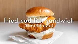 Fried Cod Fish Sandwich FiletOFish at Home [upl. by Mak]