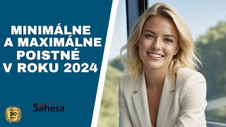 Minimálne a maximálne poistné v roku 2024 [upl. by Etam523]