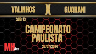 Valinhos x Guarani sub 13 [upl. by Stoddart]