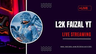 L2K  FAIZAL YT Live Stream bgmi [upl. by Eilujna]