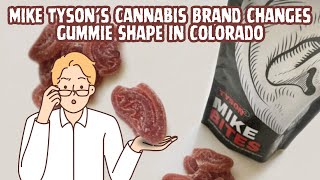 Mike Tysons Cannabis Gummy Brand is Facing Big Problems in Colorado [upl. by Wallace]