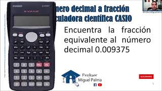 Convertir número decimal en una fracción con calculadora científica CASIO [upl. by Ahsatam]