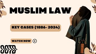 The Most Influential Muslim Law Cases You Need to Know About [upl. by Natehc42]