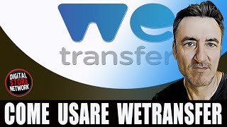 COME SI USA WETRANSFER  TUTORIAL DIGITAL STORE NETWORK [upl. by Hun940]