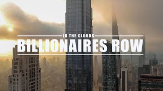 Billionaires Row in the Clouds [upl. by Aissatsana794]