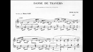 Erik Satie 1897 Danse de Travers [upl. by Luoar]