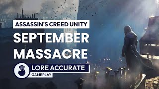 Assassins Creed Unity  September Massacre Lore Accurate Arno [upl. by Campbell549]