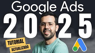 Cómo Crear una Campaña de Google Ads  Tutorial 2024 ACTUALIZADO [upl. by Ruhl503]