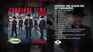 Los Tucanes De Tijuana – Corridos Time Season One “Soy Parrandero” Album Completo [upl. by Hillinck]