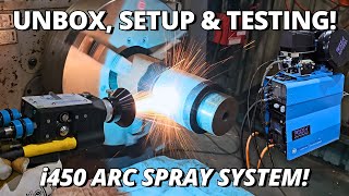 Unbox amp Testing WORLD’S MOST INNOVATIVE Metal Spray System  NEW Metallisation i450 Arc Spray [upl. by Ailhat]