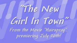 The New Girl In Town Hairspray [upl. by Ardnoik]