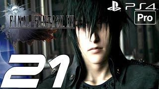 FINAL FANTASY XV  Gameplay Walkthrough Part 21  Zegnautus Keep PS4 PRO [upl. by Paradies211]