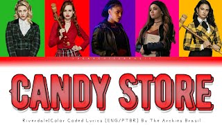 Candy Store Riverdale  Color Coded Lyrics EngPtbr [upl. by Anitsirhc90]